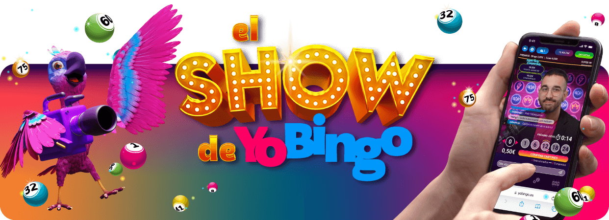 El Show de YoBingo en YoBingo